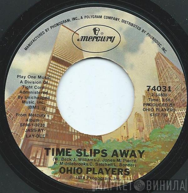 Ohio Players - Time Slips Away