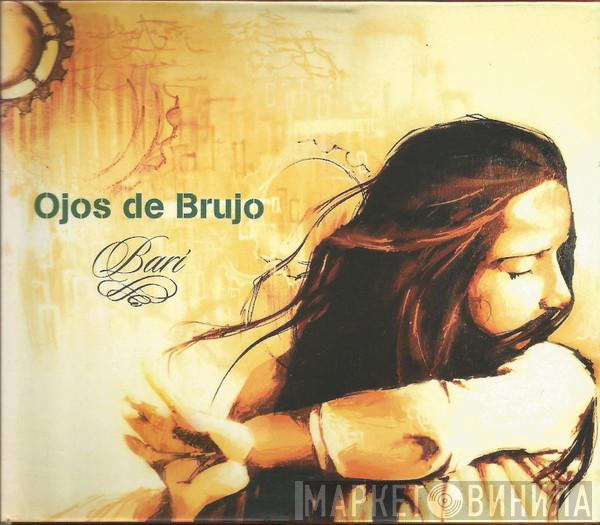 Ojos de Brujo - Barí