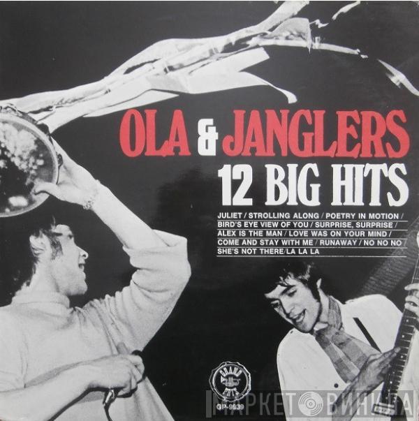 Ola & The Janglers - 12 Big Hits