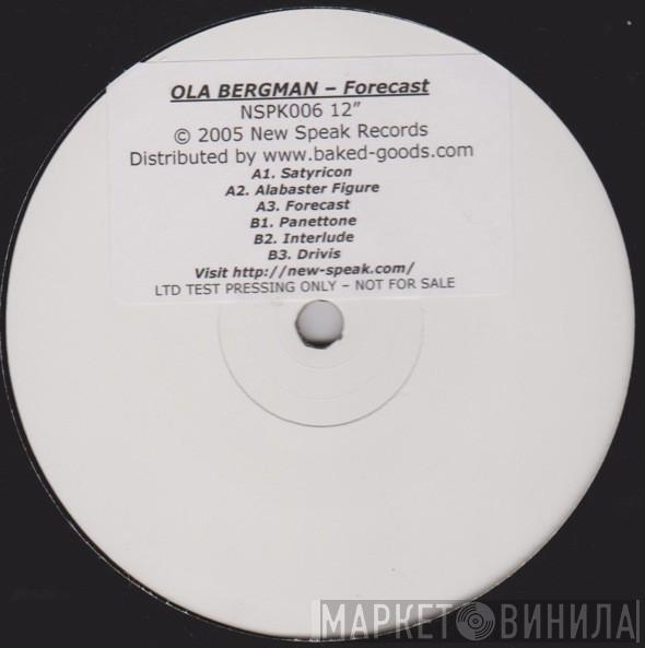 Ola Bergman - Forecast