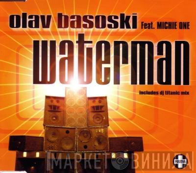 Olav Basoski Michie One  - Waterman
