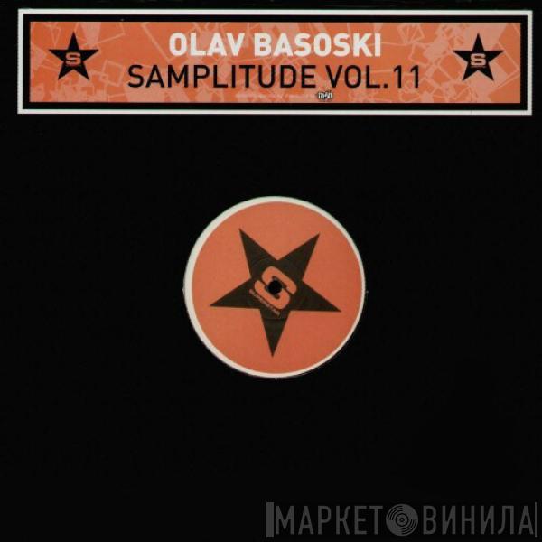 Olav Basoski - Samplitude Vol. 11