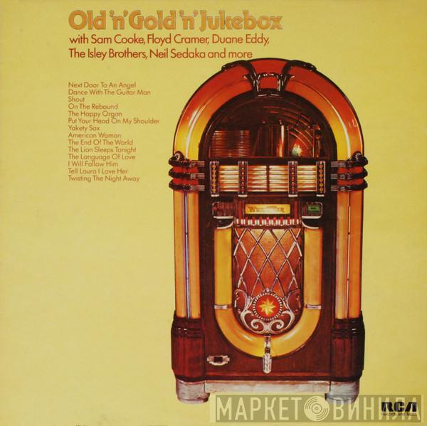  - Old 'N' Gold 'N' Jukebox