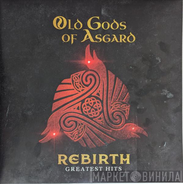 Old Gods Of Asgard - Rebirth (Greatest Hits)