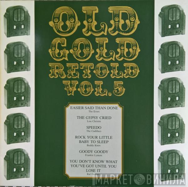  - Old Gold Retold Vol. 5