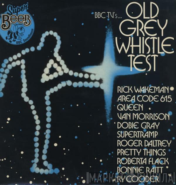  - Old Grey Whistle Test