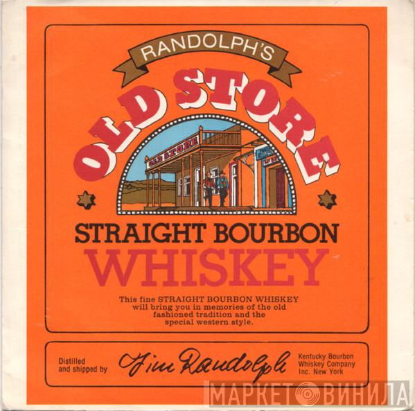  - Old Store Straight Bourbon Whiskey