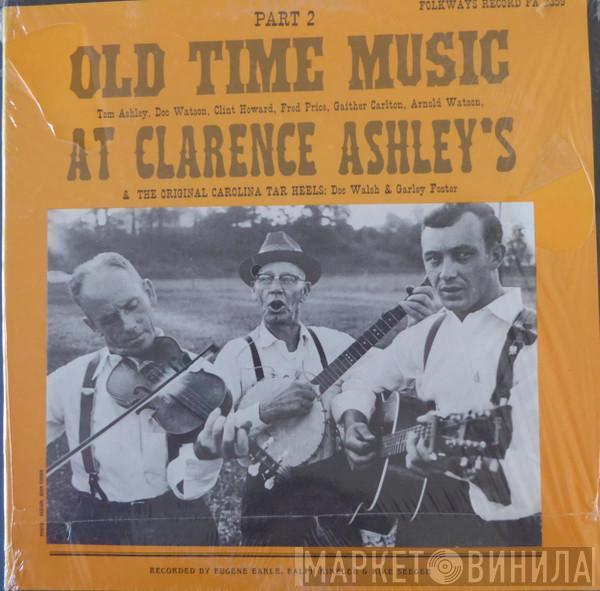  - Old Time Music At Clarence Ashley's (Part 2)