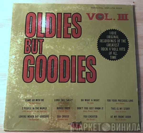  - Oldies But Goodies Volume III