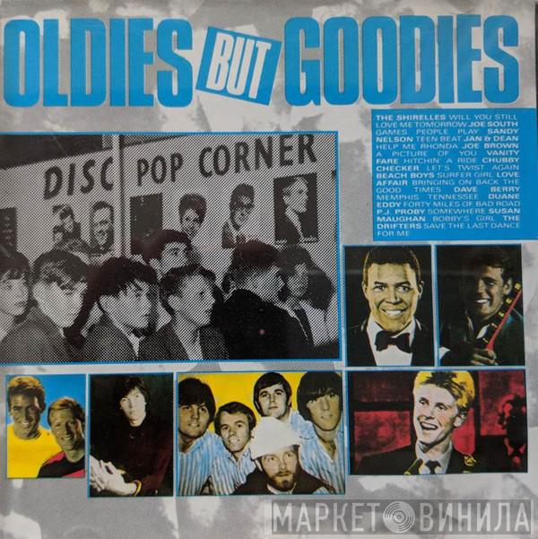  - Oldies But Goodies