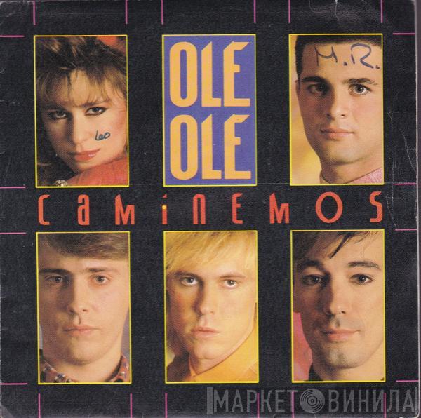 Ole Ole - Caminemos