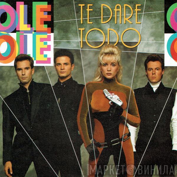 Ole Ole - Te Daré Todo