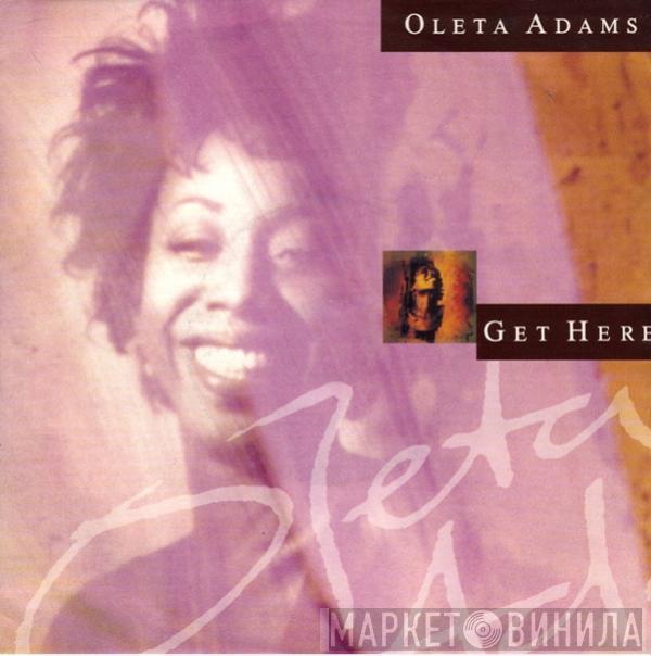 Oleta Adams - Get Here