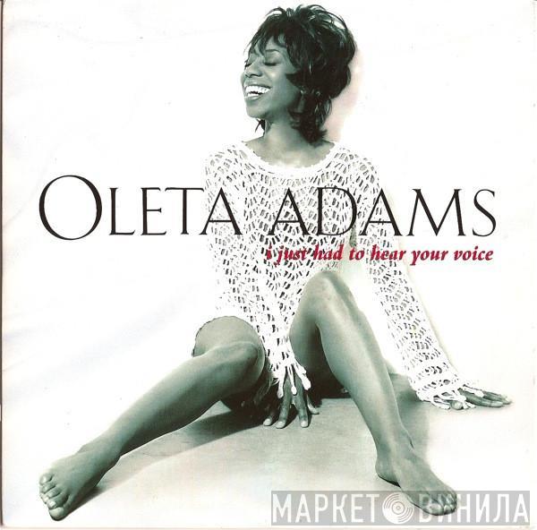 Oleta Adams - I Just Had To Hear Your Voice