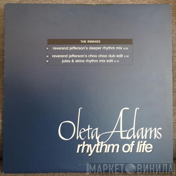 Oleta Adams - Rhythm Of Life (The Remixes)