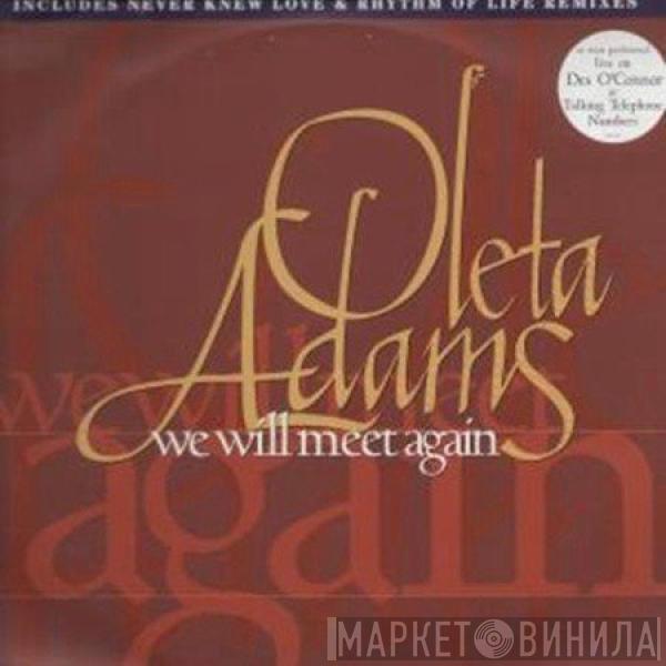 Oleta Adams - We Will Meet Again