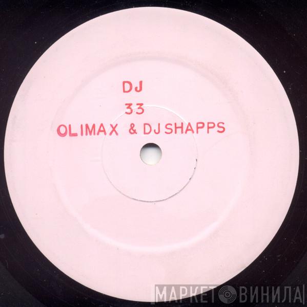 Olimax & DJ Shapps - DJ
