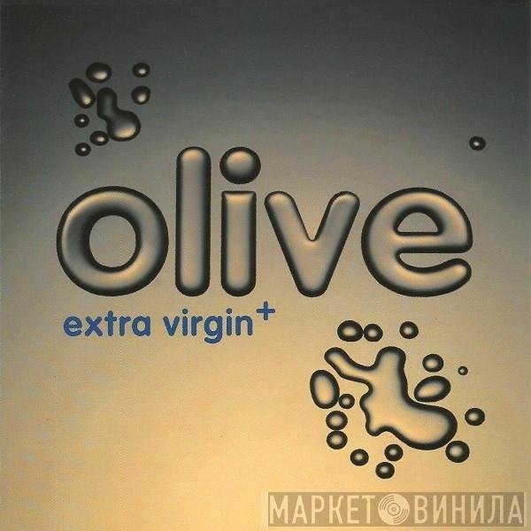  Olive  - Extra Virgin +