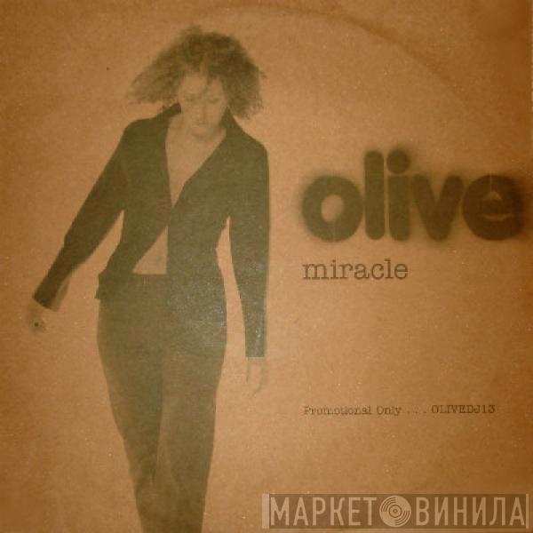  Olive  - Miracle