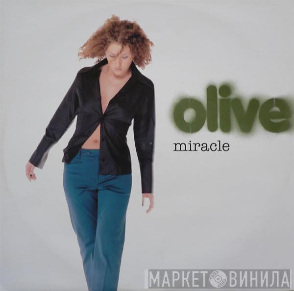 Olive - Miracle