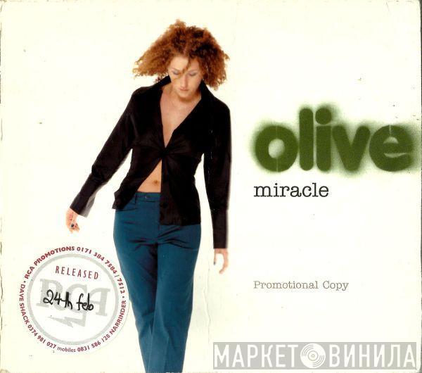 Olive - Miracle