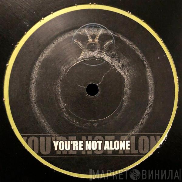  Olive  - You're Not Alone (Infiniti Remix)