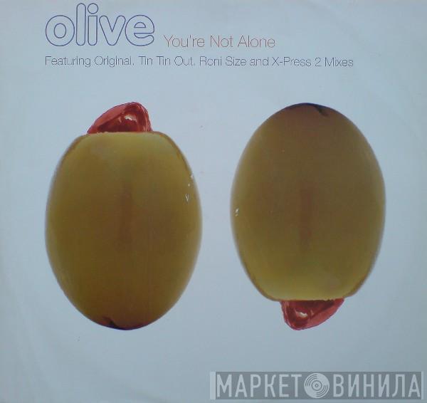  Olive  - You're Not Alone