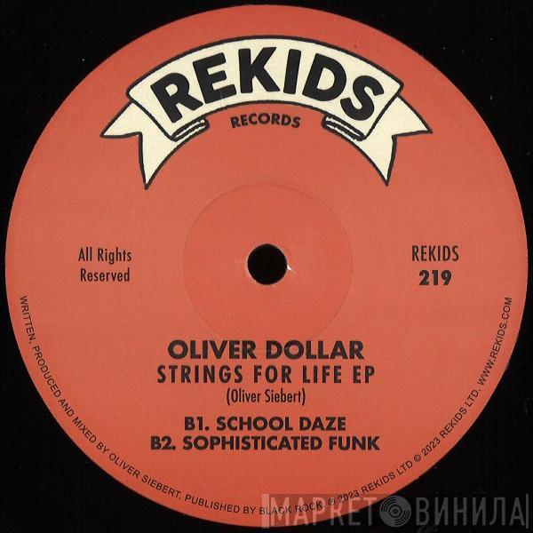 Oliver $ - Strings For Life EP