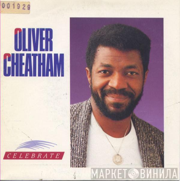 Oliver Cheatham - Celebrate