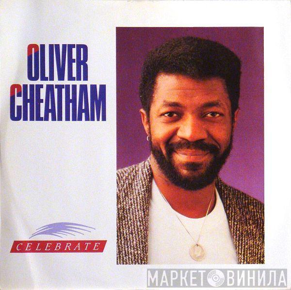  Oliver Cheatham  - Celebrate