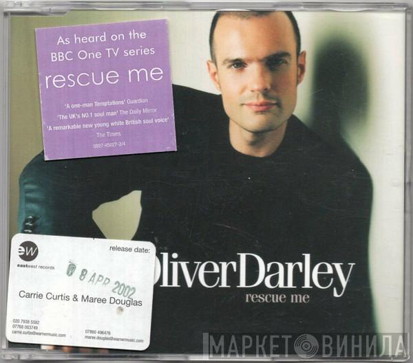 Oliver Darley - Rescue Me