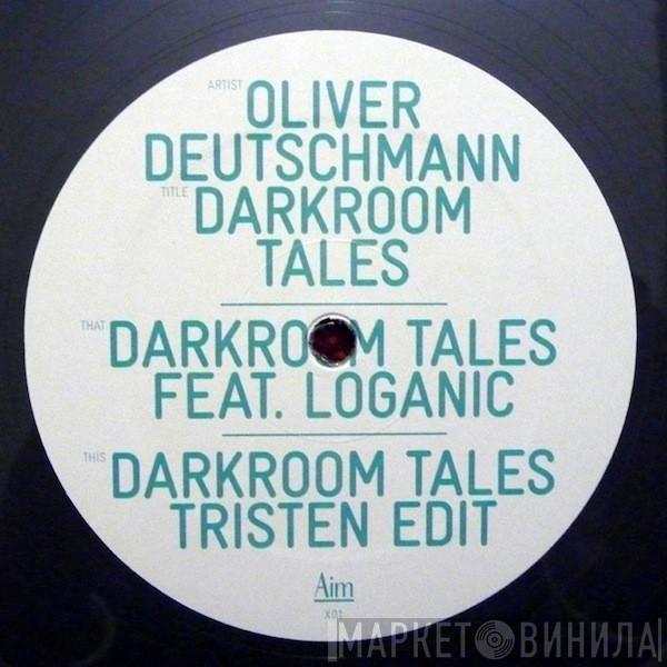 Oliver Deutschmann - Darkroom Tales