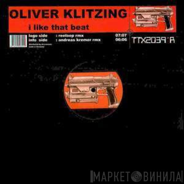  Oliver Klitzing  - I Like That Beat