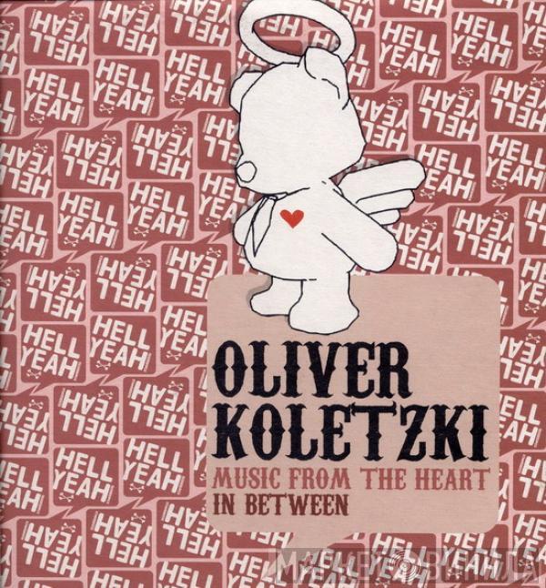  Oliver Koletzki  - Music From The Heart