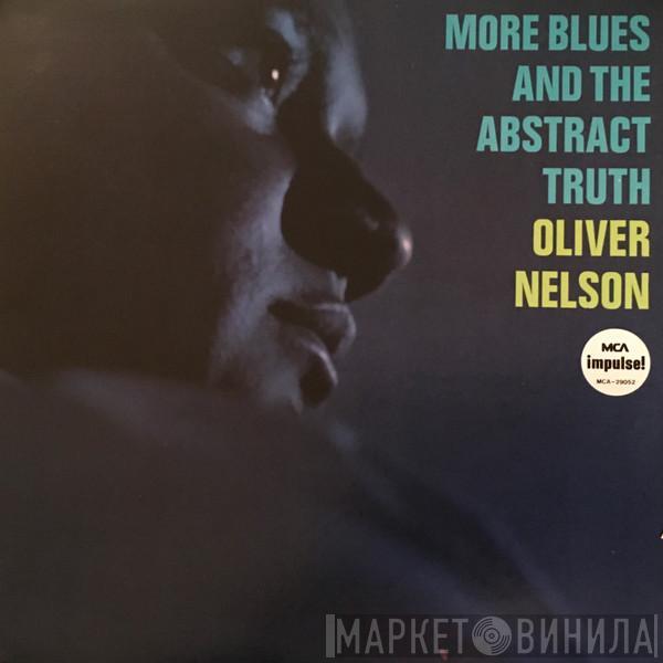  Oliver Nelson  - More Blues And The Abstract Truth