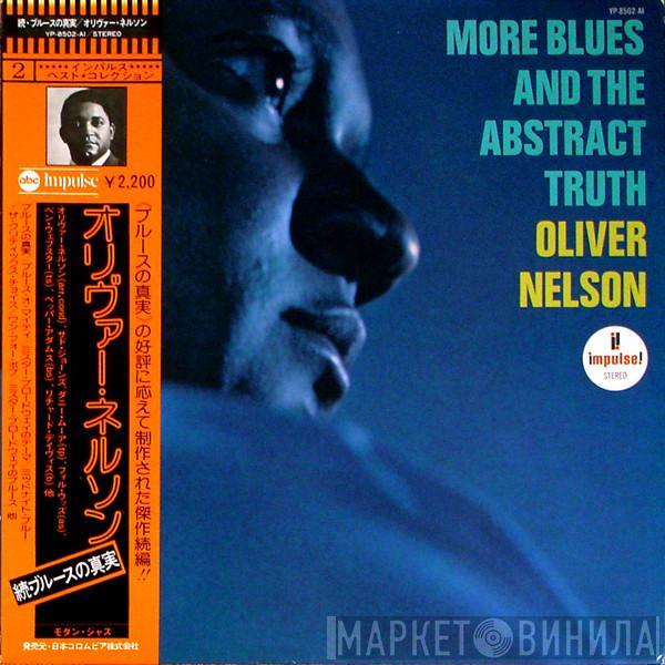  Oliver Nelson  - More Blues And The Abstract Truth