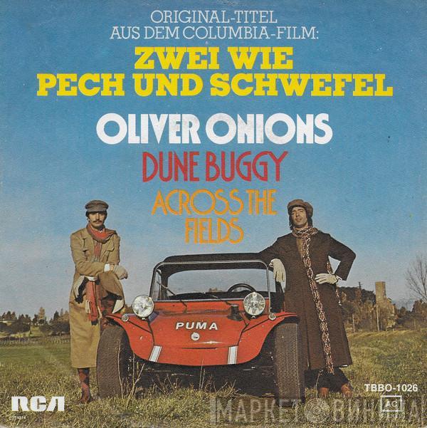 Oliver Onions - Dune Buggy / Across The Fields