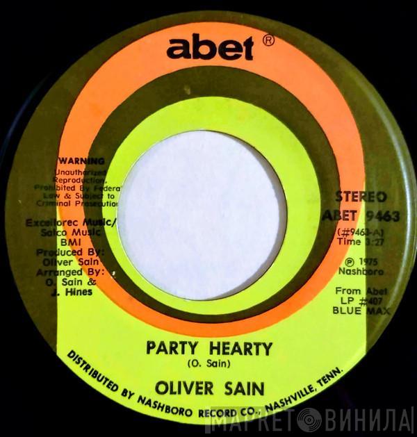  Oliver Sain  - Party Hearty / She's A Disco Queen