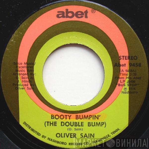 Oliver Sain - Booty Bumpin' (The Double Bump) / California Sunset