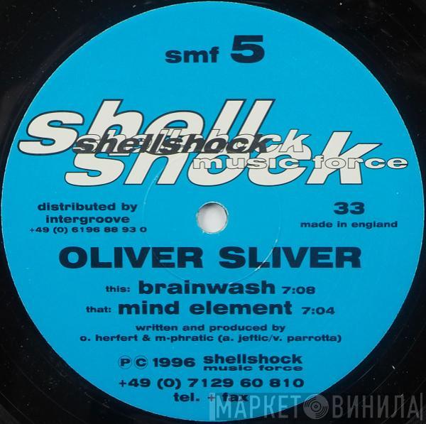 Oliver Sliver - Brainwash / Mind Element