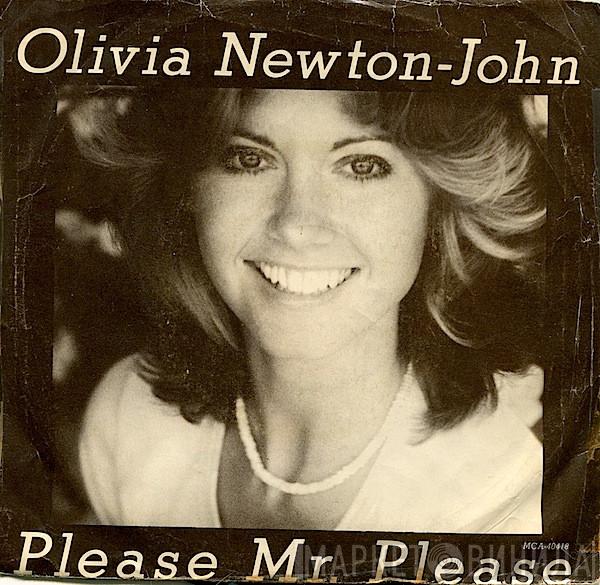  Olivia Newton-John  - Please Mr. Please / And In The Morning