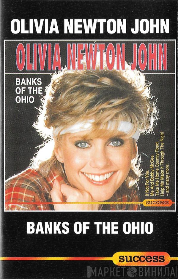  Olivia Newton-John  - Banks Of The Ohio