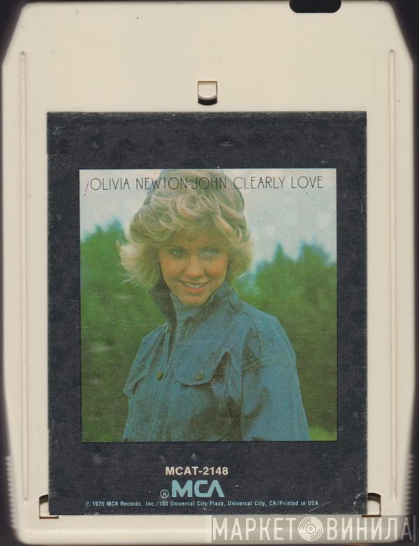  Olivia Newton-John  - Clearly Love