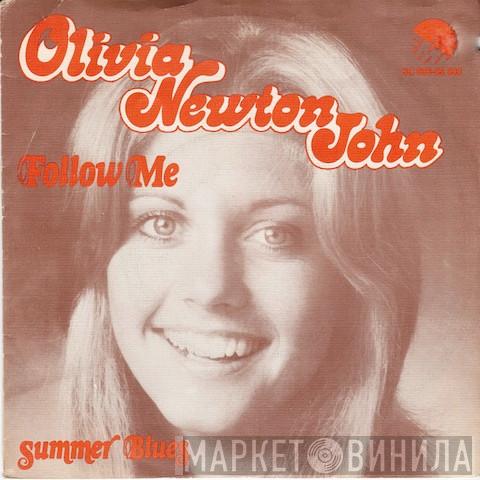  Olivia Newton-John  - Follow Me