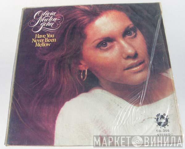  Olivia Newton-John  - Have You Never Been Mellow