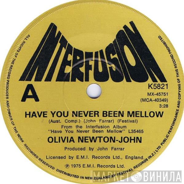  Olivia Newton-John  - Have You Never Been Mellow