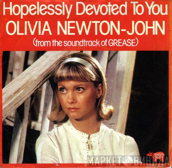  Olivia Newton-John  - Hopelessly Devoted To You