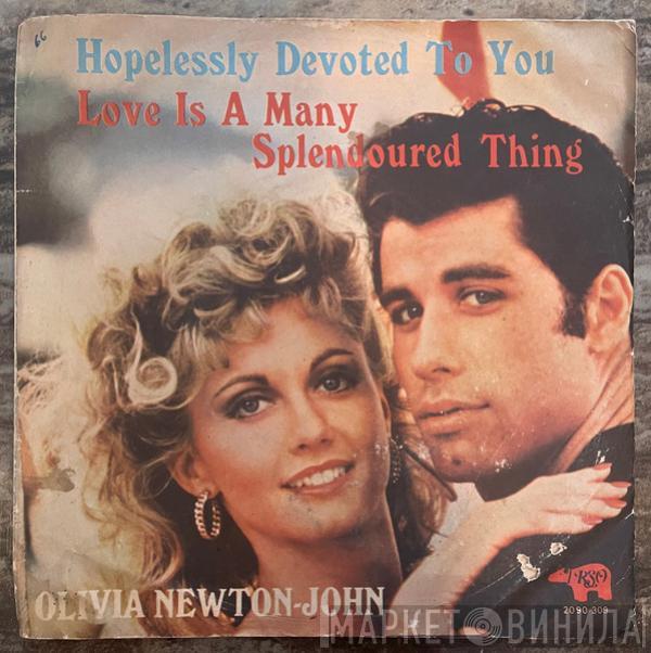  Olivia Newton-John  - Hopelessly Devoted To You