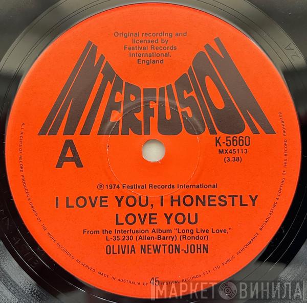  Olivia Newton-John  - I Love You, I Honestly Love You