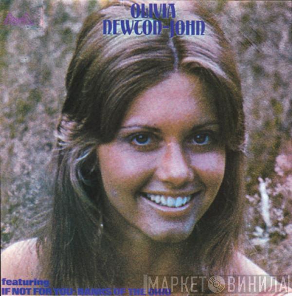  Olivia Newton-John  - If Not For You